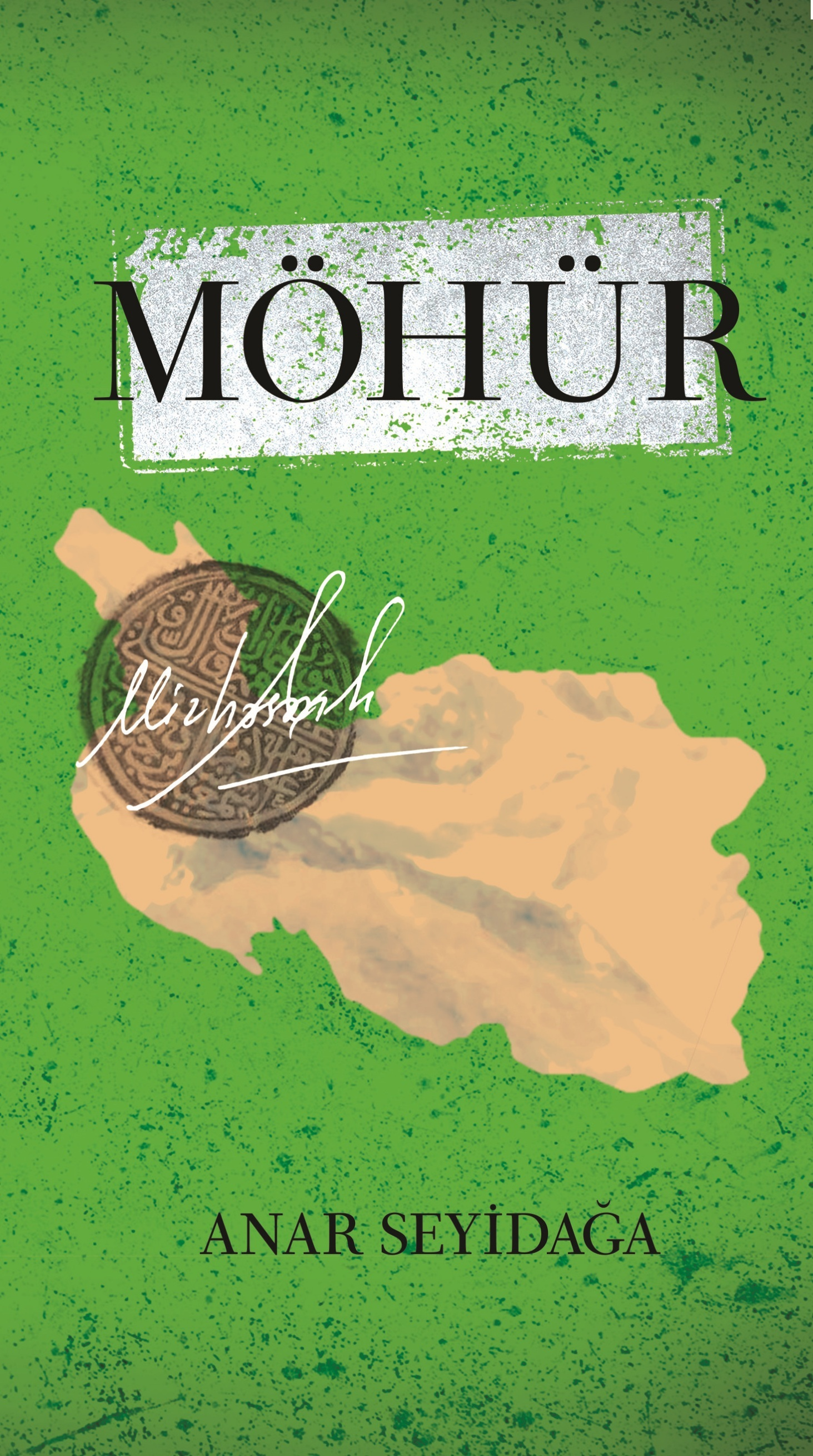 Möhür kitabı - Anar Seyidağa